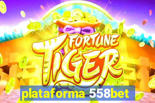 plataforma 558bet